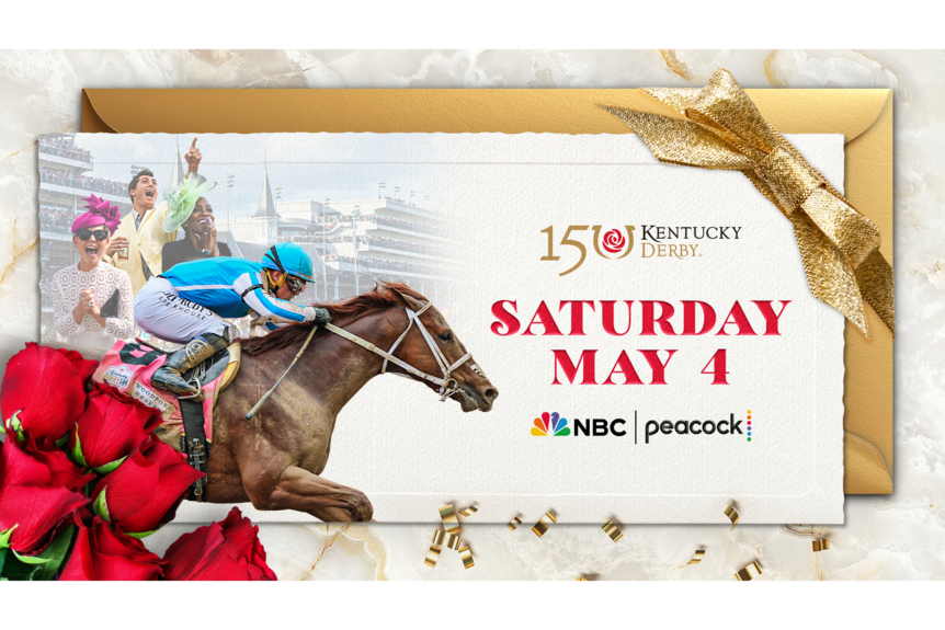 The 151st running of the Kentucky Derby Saturday May 4 on Peacock and NBC