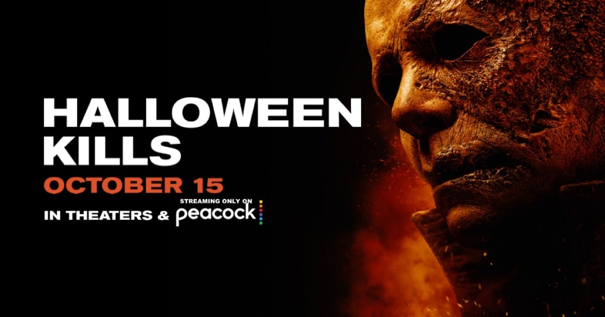 Watch Halloween Kills 2021 Streaming On Peacock Peacock