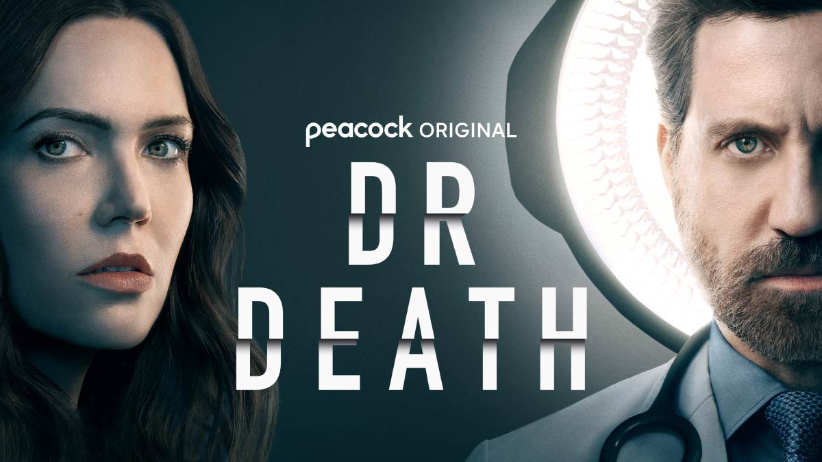 Watch Dr. Death Streaming A Peacock Original Peacock