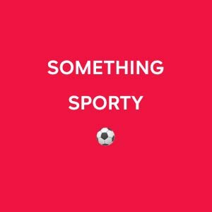 Something Sporty Image