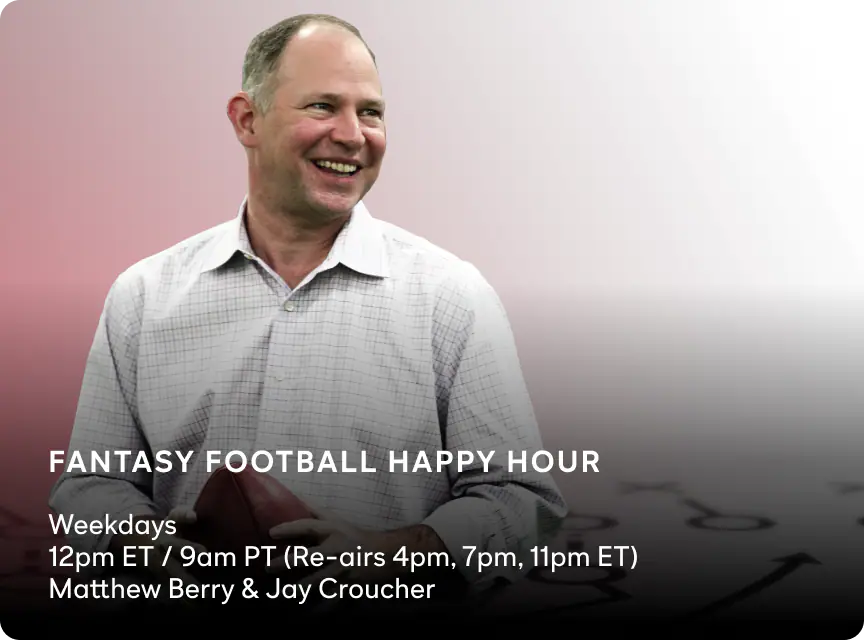 Fantasy Football Happy Hour with Matthew Berry: Weekdays at 4pm ET