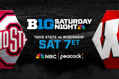 Ohio State vs. Wisconsin on Big Ten Saturday Night, Saturday at 7p ET on NBC and Peacock.