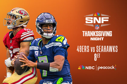 The 49ers face the Seahawks on Sunday Night Football on Thanksgiving on Peacock and NBC