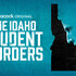 The Idaho Student Murders Key Art