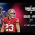 The Chicago Bears face the San Francisco 49ers on Sunday Night Football LIVE at 7p ET on Peacock and NBC