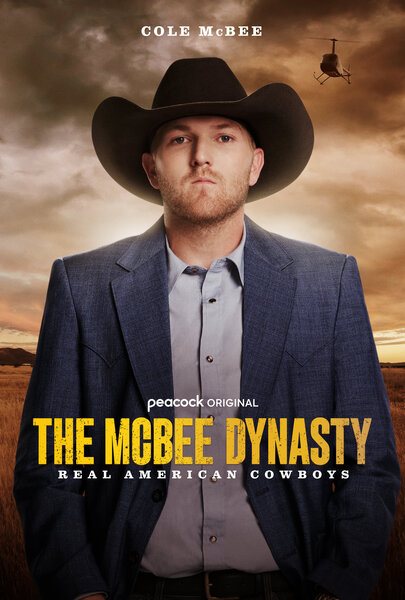 Cole McBee in The McBee Dynasty: Real American Cowboys