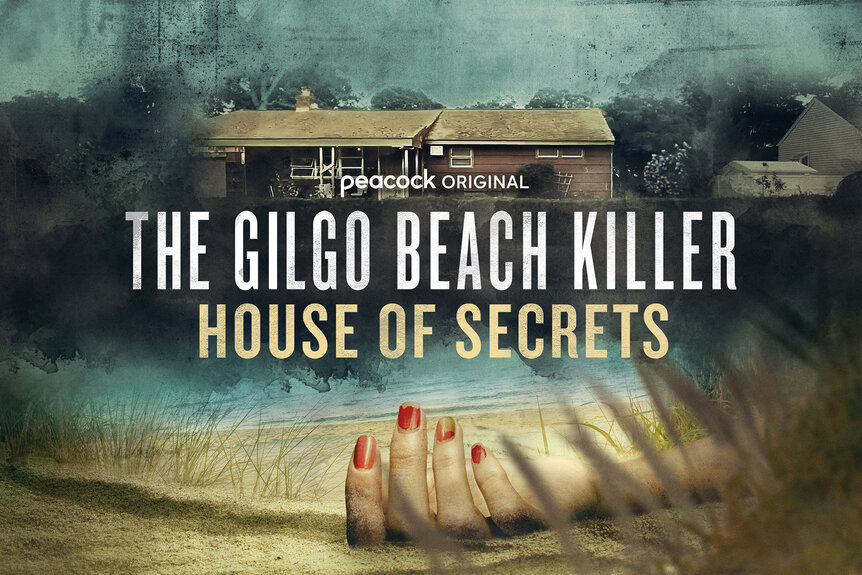 The Gilgo Beach Killer: House of Secrets